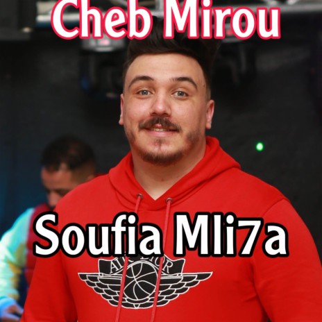 Soufia Mli7a