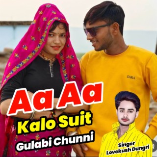 Aa Aa Kalo Suit Gulabi Chunni