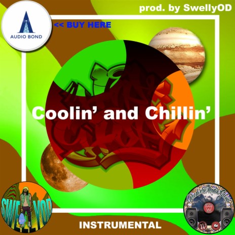 Coolin and Chillin | Boomplay Music