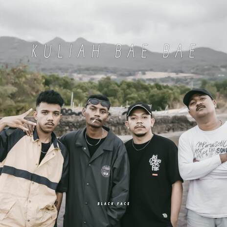 KULIAH BAE-BAE | Boomplay Music