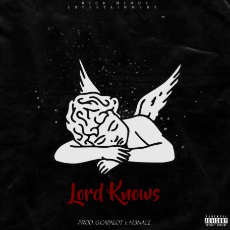 Lord Knows ft. Paper J | Boomplay Music