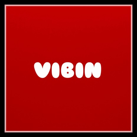 VIBIN ft. Shane Thompson | Boomplay Music