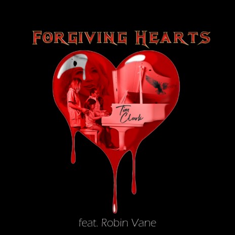 Forgiving Hearts (feat. Robin Vane) | Boomplay Music