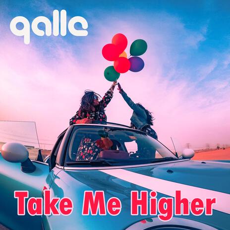 Take Me Higher | Boomplay Music