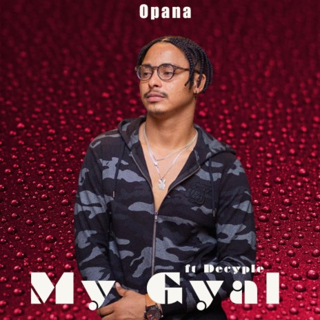 My Gyal (feat. Decyple) | Boomplay Music