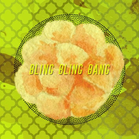 Bling Bling Bang | Boomplay Music