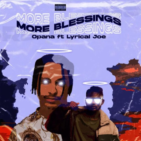 More Blessings (feat. Lyrical Joe) | Boomplay Music