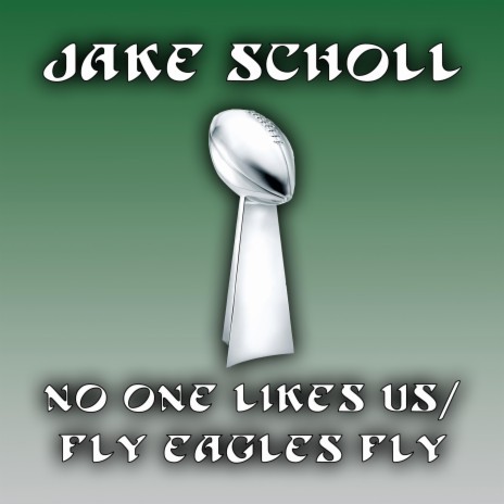 No One Likes Us/ Fly Eagles Fly