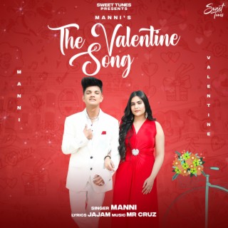 The Valentine Song