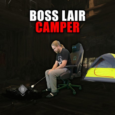 Boss Lair Camper (Diss Track) | Boomplay Music