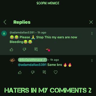 HATERS IN MY COMMENTS 2 (Sped Up)