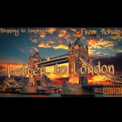 Letter 2 London | Boomplay Music