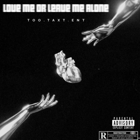 Love Me Or Leave Me Alone | Boomplay Music