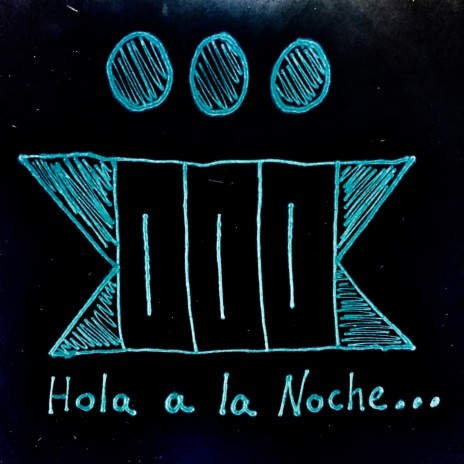 Hola a la Noche ft. Volty