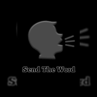 Send The Word