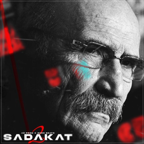 Sadakat 2 ft. Ae Production | Boomplay Music