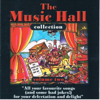 The Music Hall Collection, Vol. 2