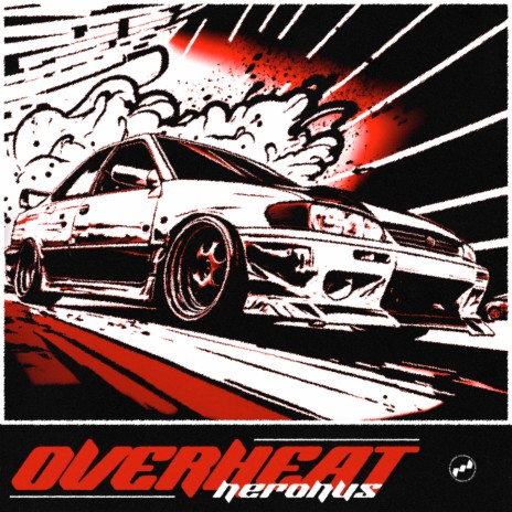 OVERHEAT | Boomplay Music