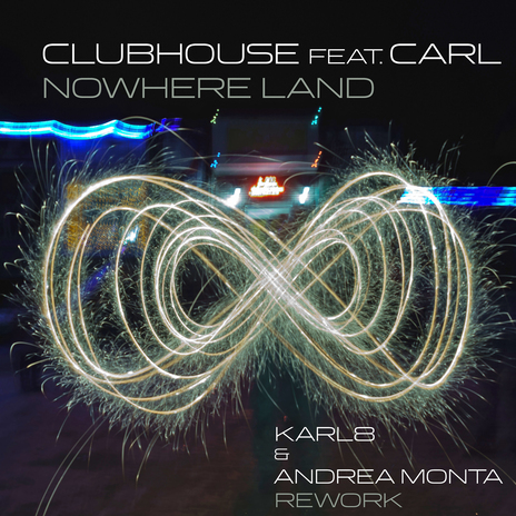 Nowhere Land (Karl8 & Andrea Monta Extended Rework) ft. Karl8 & Andrea Monta | Boomplay Music