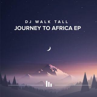 Journey To Africa (EP)