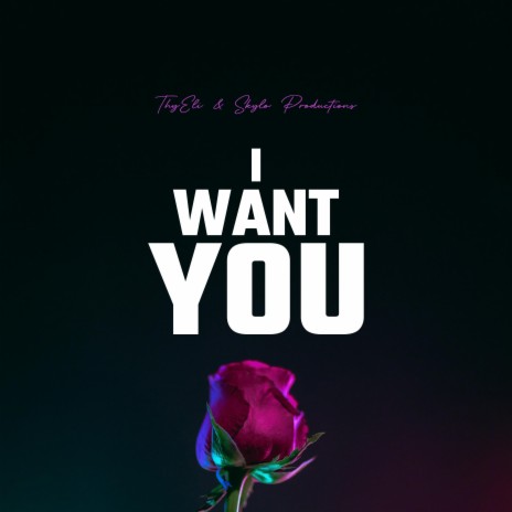 I WANT YOU ft. Skylo Productions