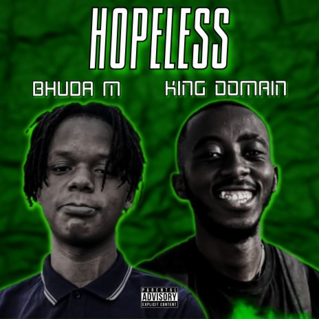 Hopeless ft. Bhuda M