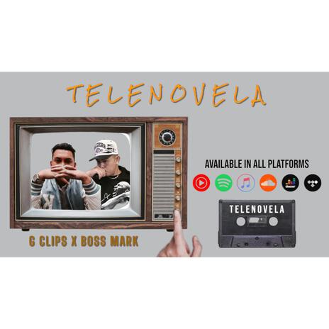 Telenovela ft. Boss Mark | Boomplay Music