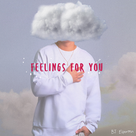 Feelings For You | Boomplay Music