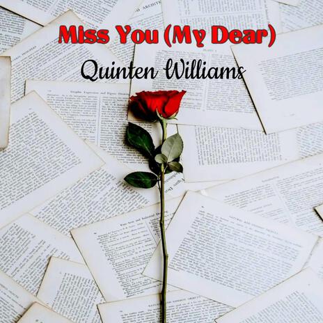 Miss You (My Dear) | Boomplay Music