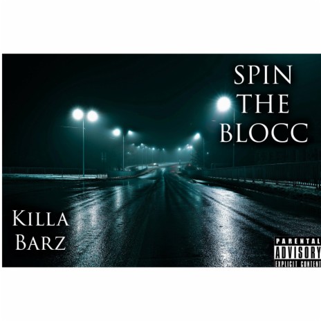 Spin The Blocc | Boomplay Music