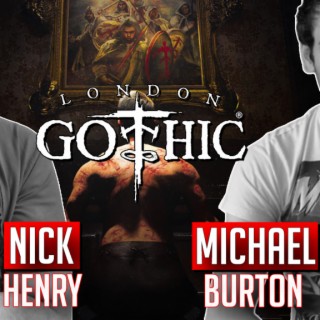 Interview with London Gothic Creator Nick Henry & Artist Mike Burton: Victorian Horror | Two Geeks Talking