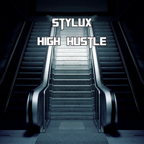 High Hustle | Boomplay Music