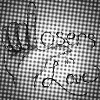 Losers in Love