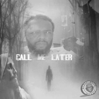 call me later 2