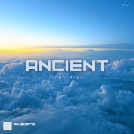 Ancient Creatures | Boomplay Music