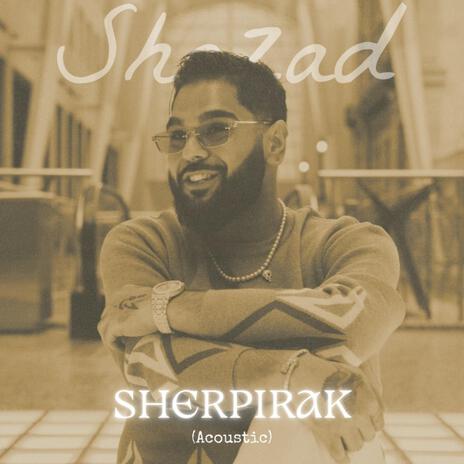 Sherpirak (Acoustic) | Boomplay Music