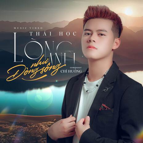 Lòng Anh Như Dòng Sông | Boomplay Music