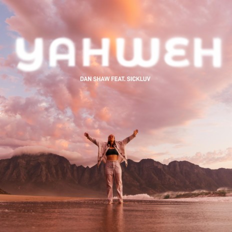 YAHWEH ft. Sickluv | Boomplay Music