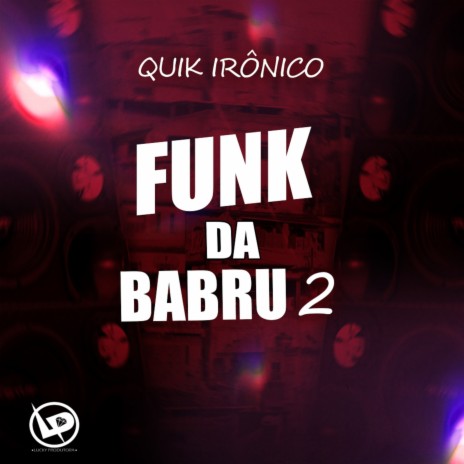 Funk da Babru 2 | Boomplay Music