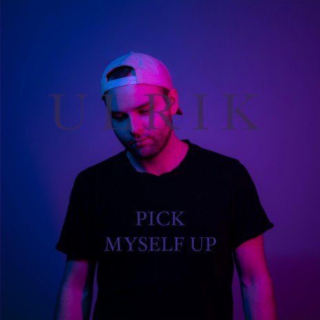 Pick myself up | Boomplay Music