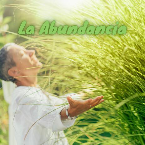 La Abundancia | Boomplay Music