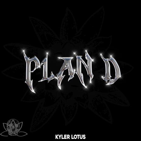 Plan D ft. LOLLA | Boomplay Music