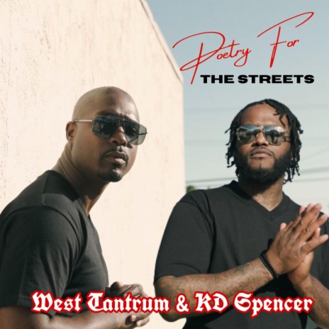 Poetry For The Streets ft. KD Spencer