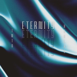 Into Eternity