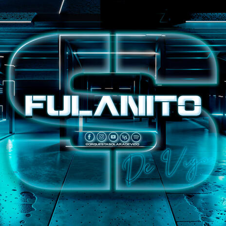 Fulanito | Boomplay Music