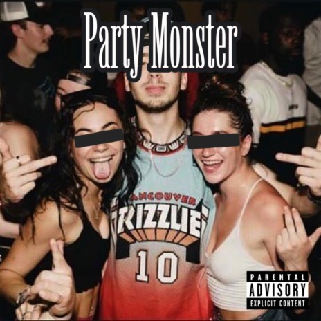 Party Monster | Boomplay Music