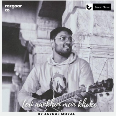 Teri aankhon mein khoke | Boomplay Music