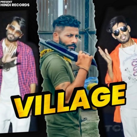 Village ft. Mohit Pradhan & Ankit Pali Aala | Boomplay Music