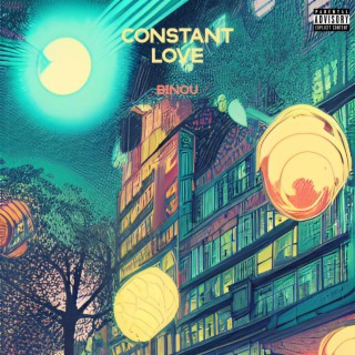 CONSTANT LOVE