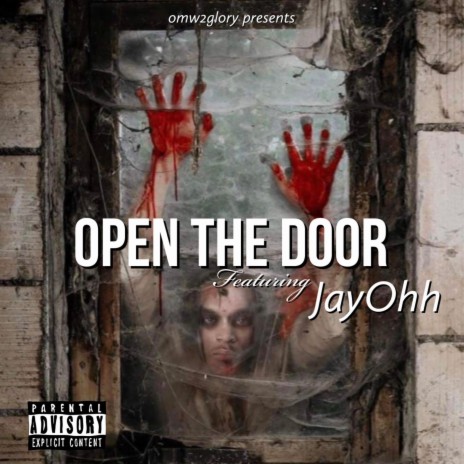 Open The Door ft. JayOhh